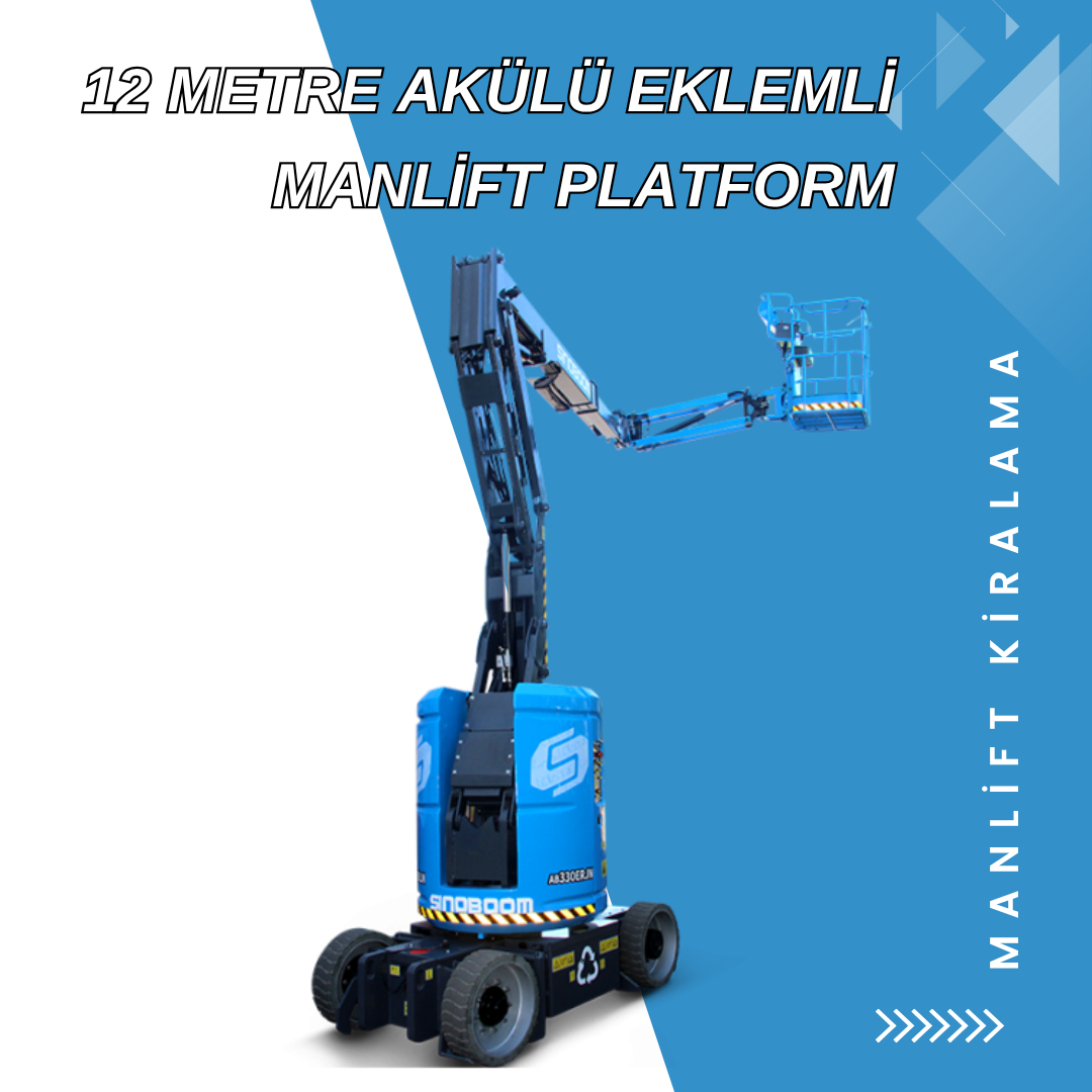 12 metre akulu eklemli manlift platform 1