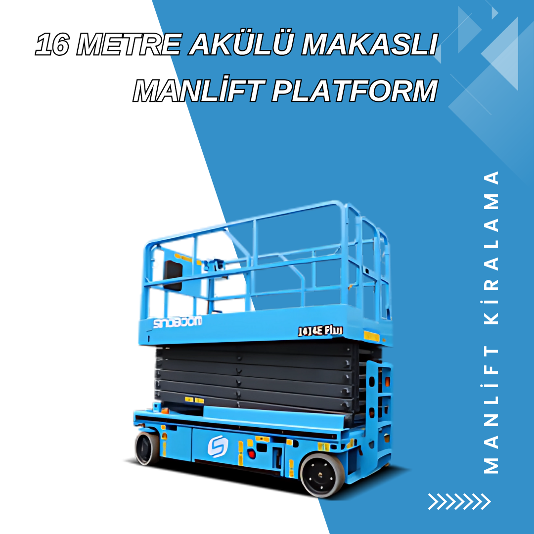 16 metre akulu makasli manlift platform 1